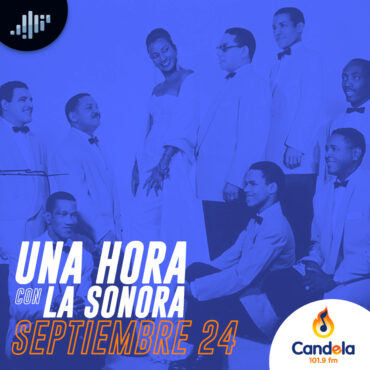 podcast-musical:-una-hora-con-la-sonora-|-24-de-septiembre-de-2022