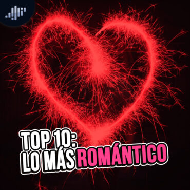 top-10:-lo-mas-romantico