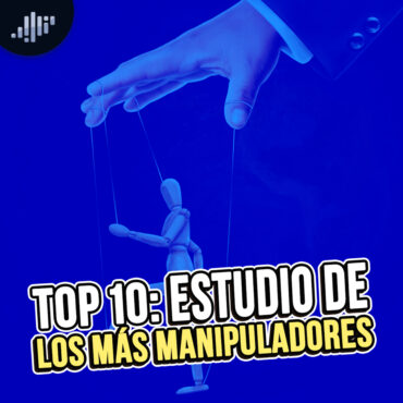 top-10:-estudio-de-los-mas-manipuladores
