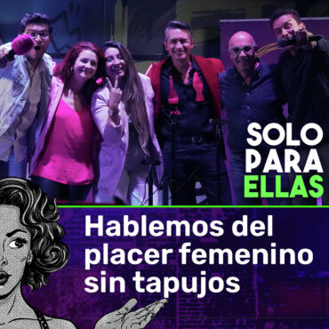 un-show-en-vivo-para-hablar-del-placer-femenino