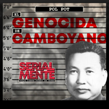 serialmente:-pol-pot-|-el-genocida-de-camboyano