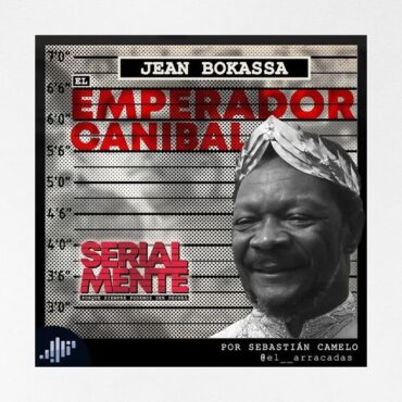 serialmente:-jean-bokassa-|-el-emperador-canibal