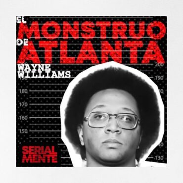 serialmente:-wayne-williams-|-el-monstruo-de-atlanta
