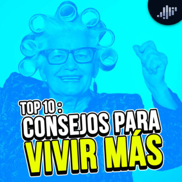 top-10:-consejos-para-vivir-mas