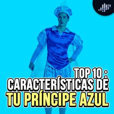 top-10:-caracteristicas-de-tu-principe-azul