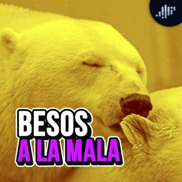 besos-a-la-mala