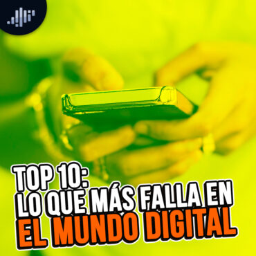 lo-que-mas-falla-en-el-mundo-digital-|-top-de-max