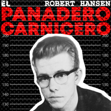 cazaba-a-mujeres-inocentes:-el-panadero-carnicero,-robert-hansen