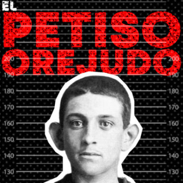 el-nino-que-se-volvio-as3s1no-serial-–-cayetano-santos-godino,-el-petiso-orejudo