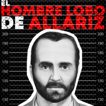 se-convertia-en-hombre-lobo-para-m4tar-–-manuel-blanco-romasanta,-el-hombre-lobo-de-allariz